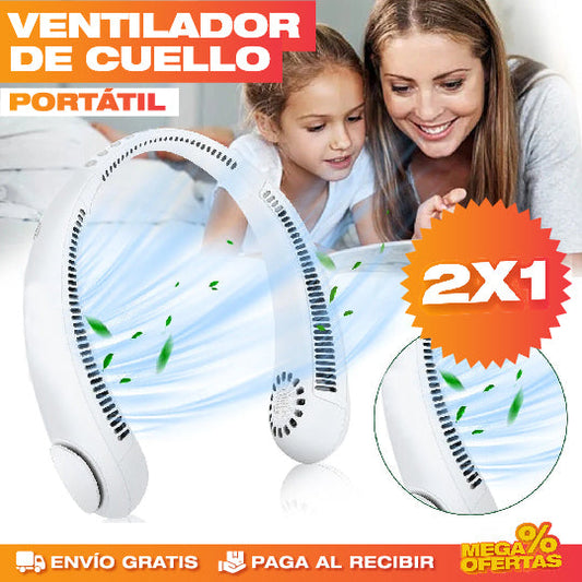 PROMO 2X1 VENTILADOR DE CUELLO PORTÁTIL